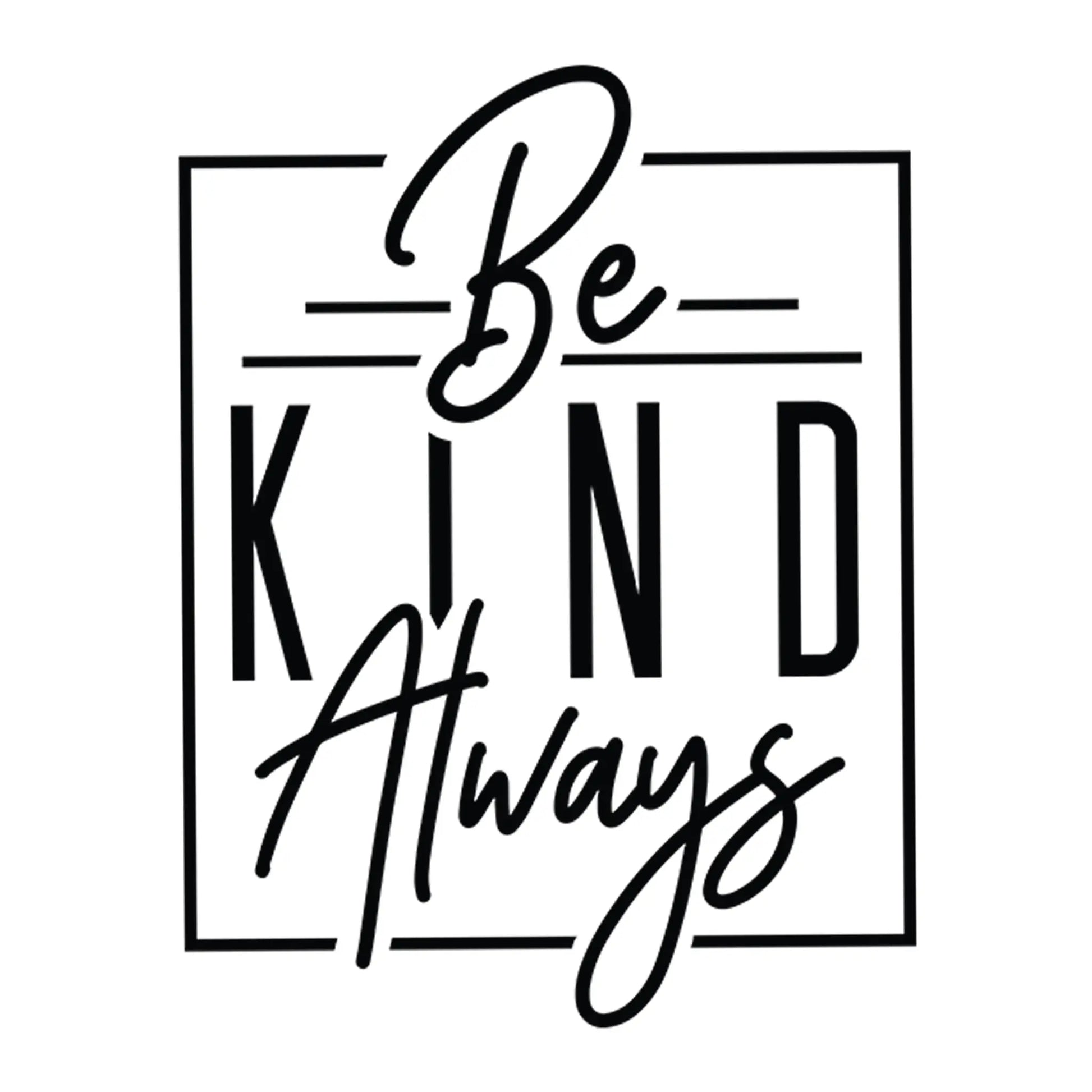 be kind always quote oversized t shirt